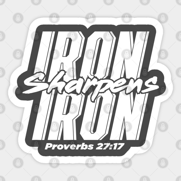 Iron sharpens Iron Sticker by Kuys Ed